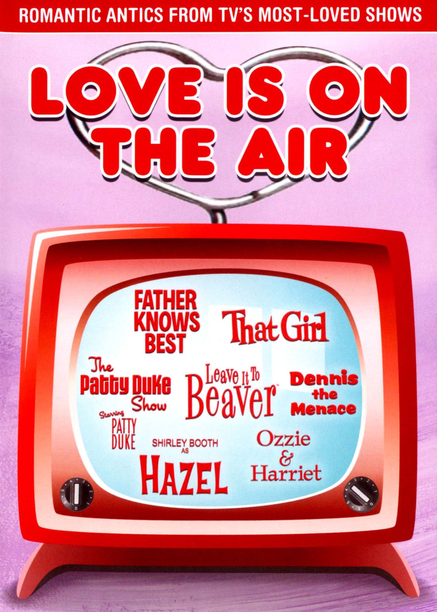 Love Is On the Air: Romantic Antics from TV's Most-Loved Shows