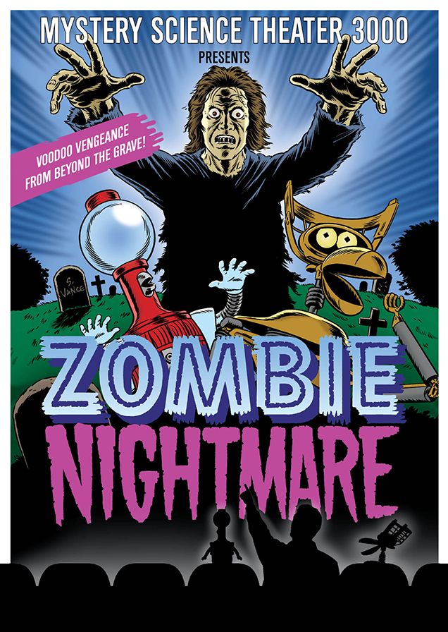 Mystery Science Theater 3000: Zombie Nightmare