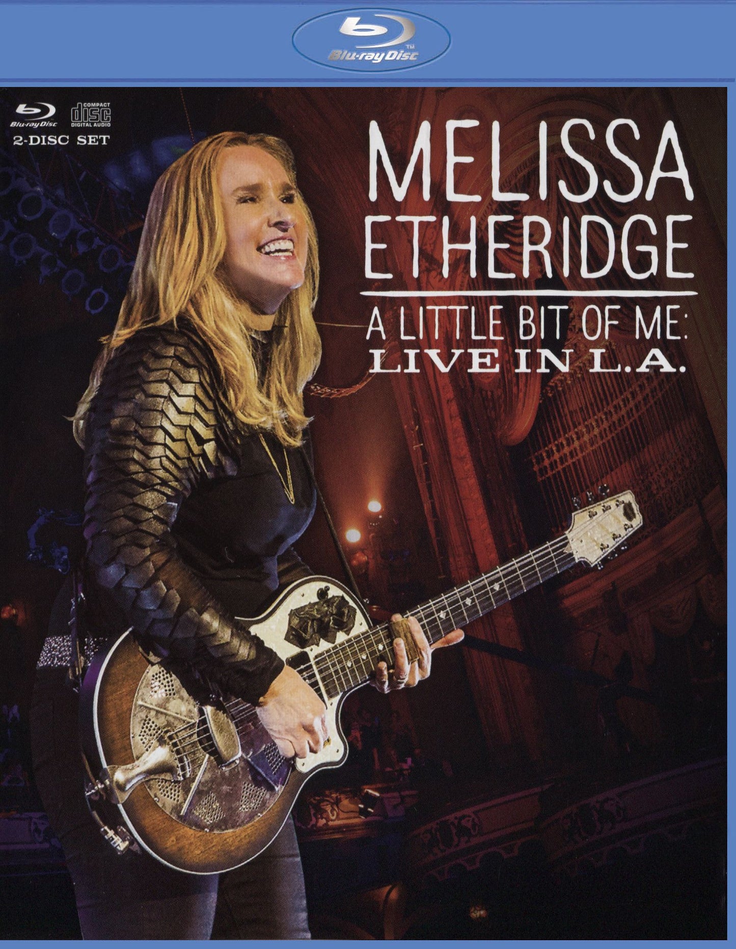 Melissa Etheridge: A Little Bit Of Me - Live In L.a.