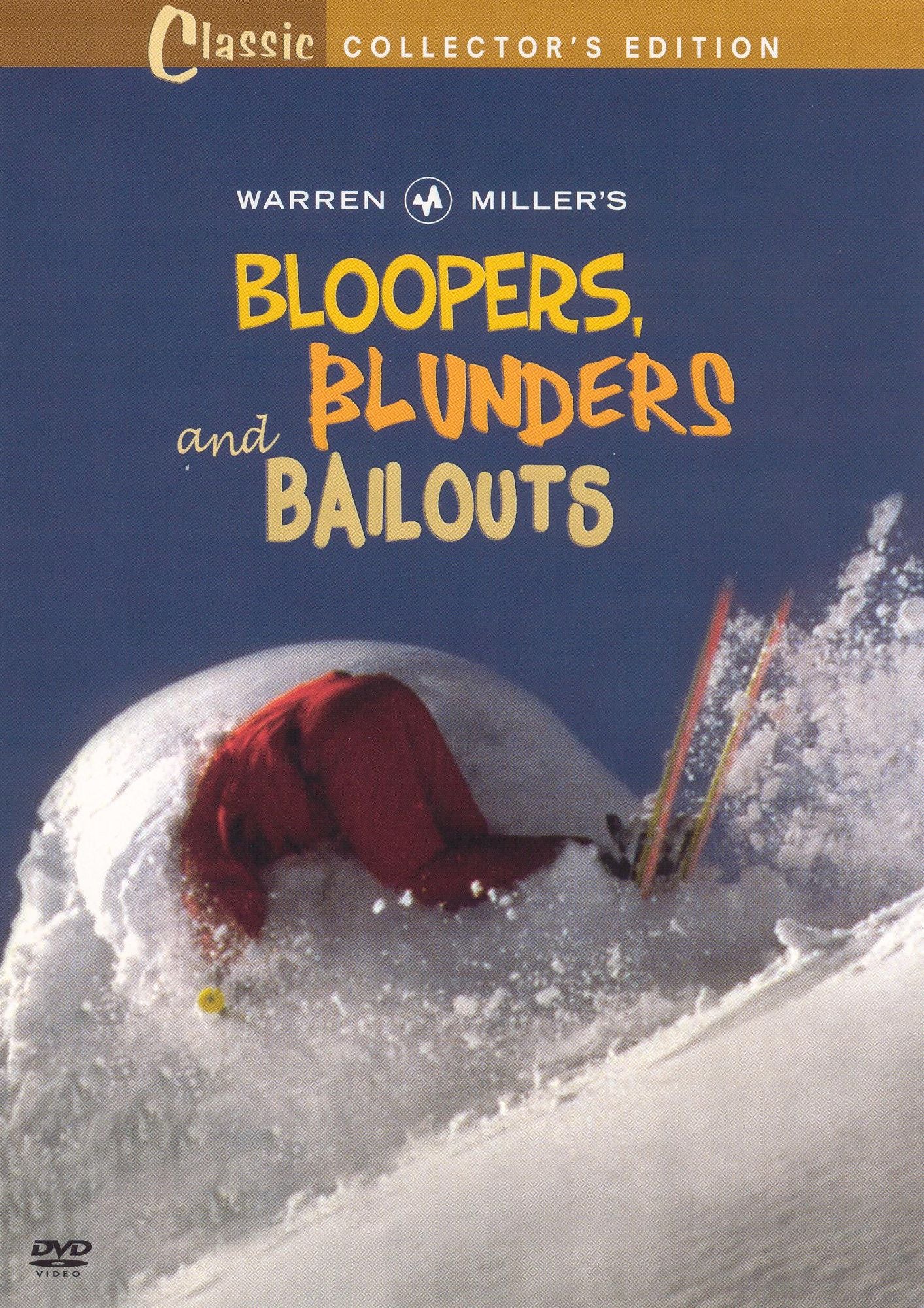 Warren Miller's Bloopers, Blunders and Bailouts [Classic Collector's Edition]
