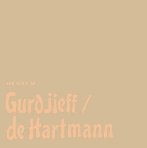 Music Of Gurdjieff/de Hartmann