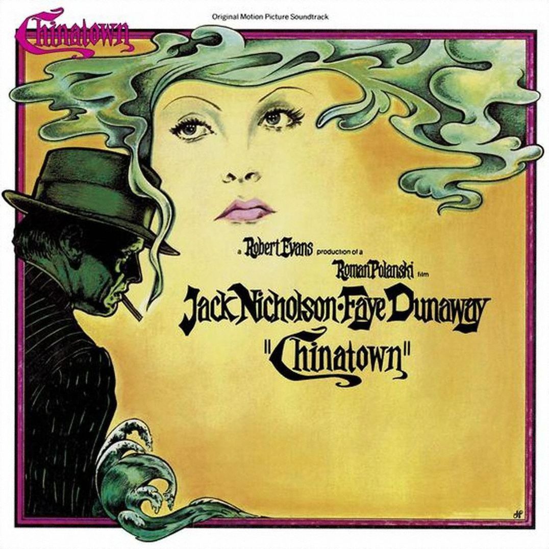 Chinatown [Original Motion Picture Soundtrack]
