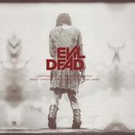 Evil Dead [Original Motion Picture Soundtrack 2013]