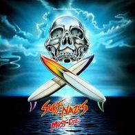 Surf Nazis Must Die [Deluxue Edition]