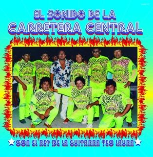 El Sonido De La Carretera Central