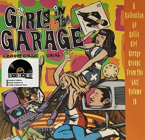 Girls In The Garage, Vol. 10