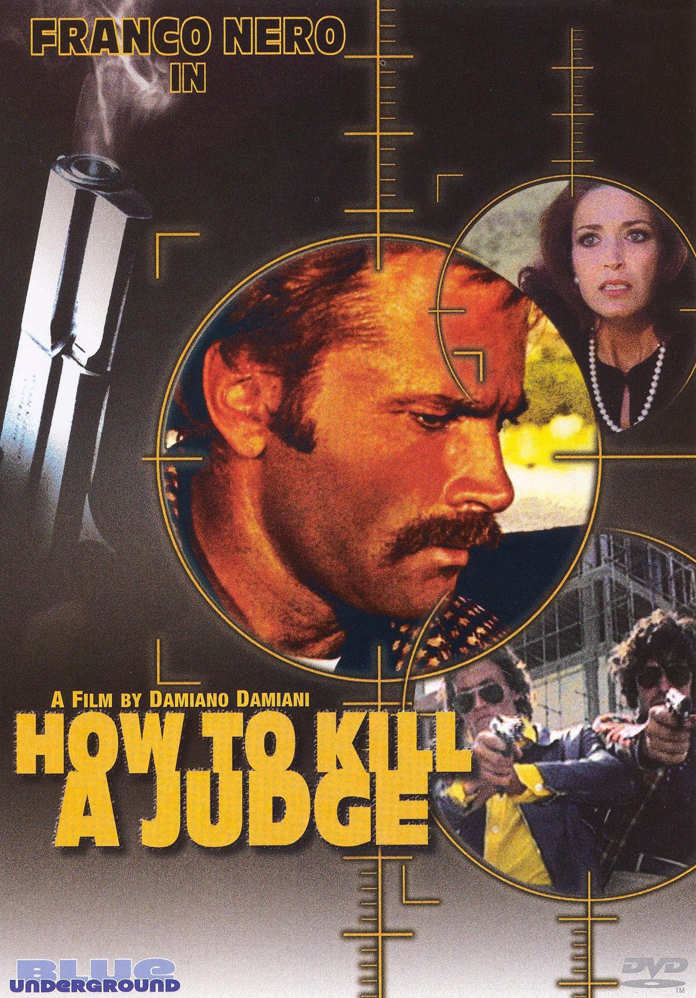 How to Kill a Judge