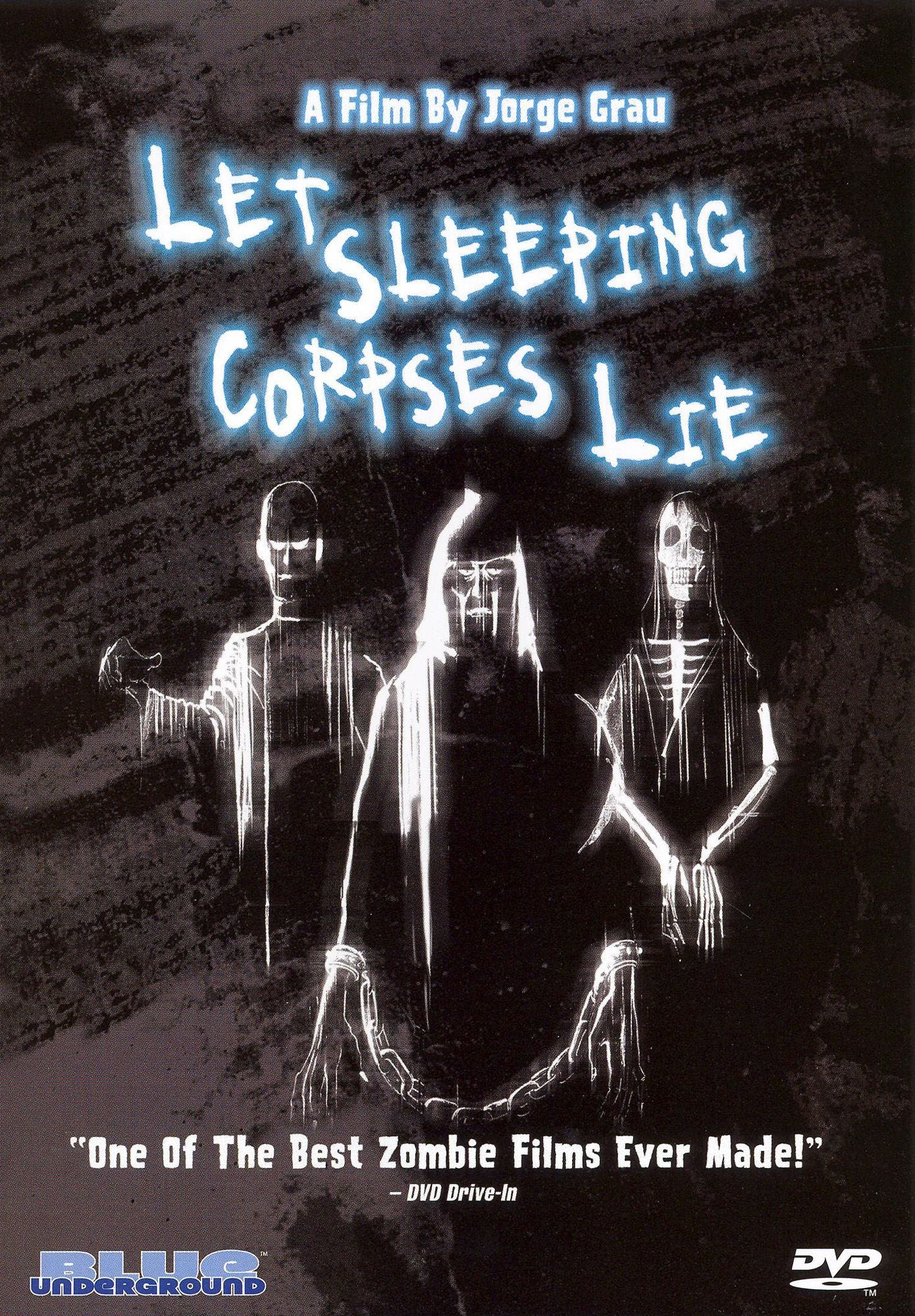 Let Sleeping Corpses Lie