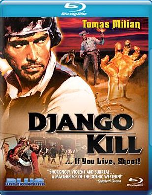 Django, Kill ... If You Live, Shoot! [Blu-ray]