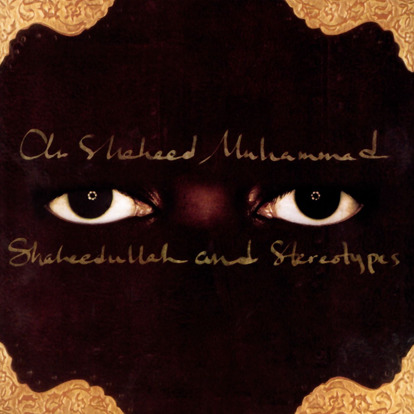 Shaheedullah and Stereotypes