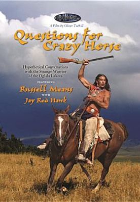 Questions for Crazy Horse