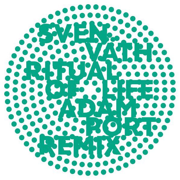 Ritual Of Life [Adam Port 108 Mix]
