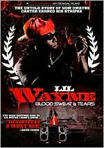 Lil Wayne: Blood Sweat and Tears