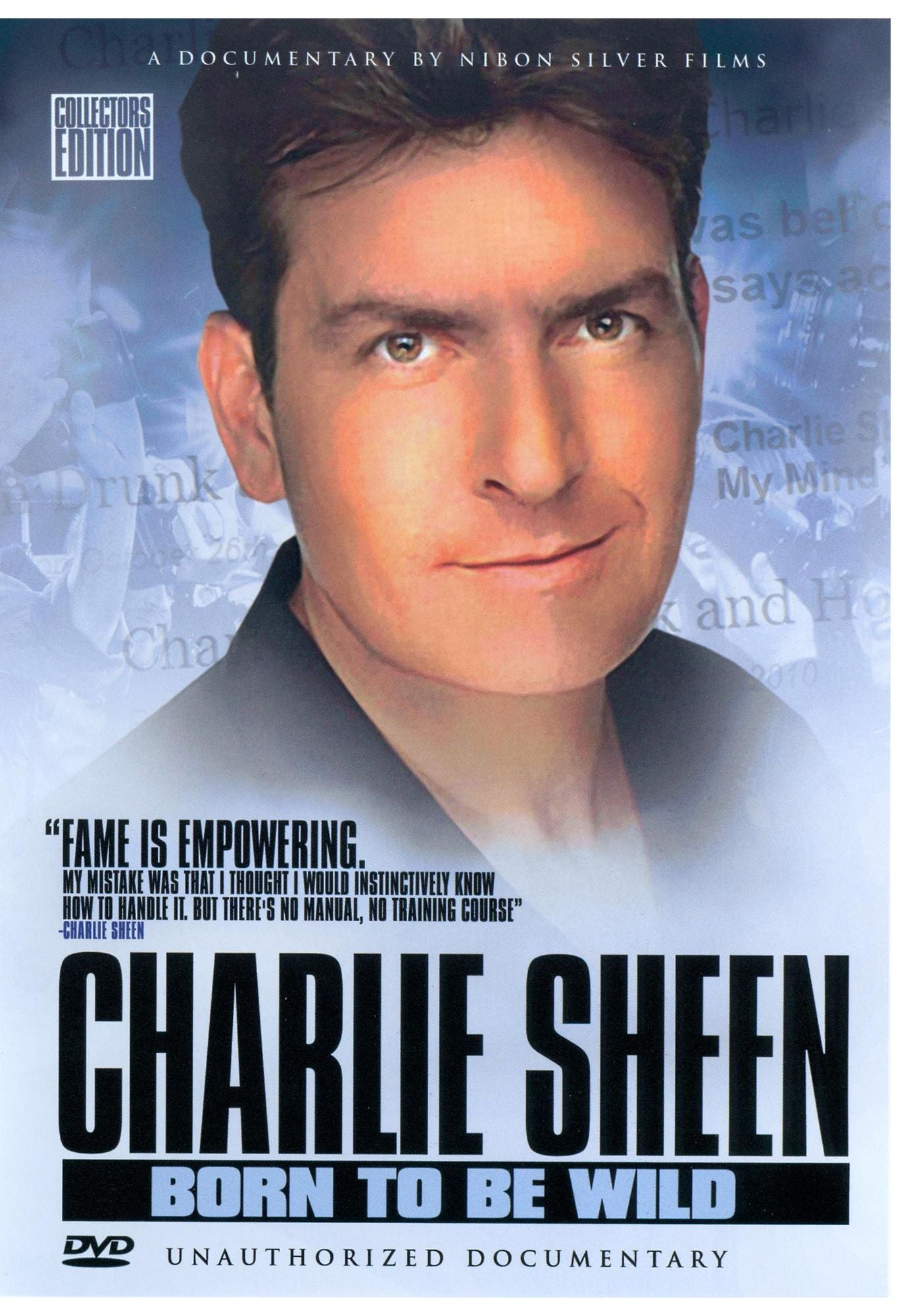 Charlie Sheen: Born to Be Wild