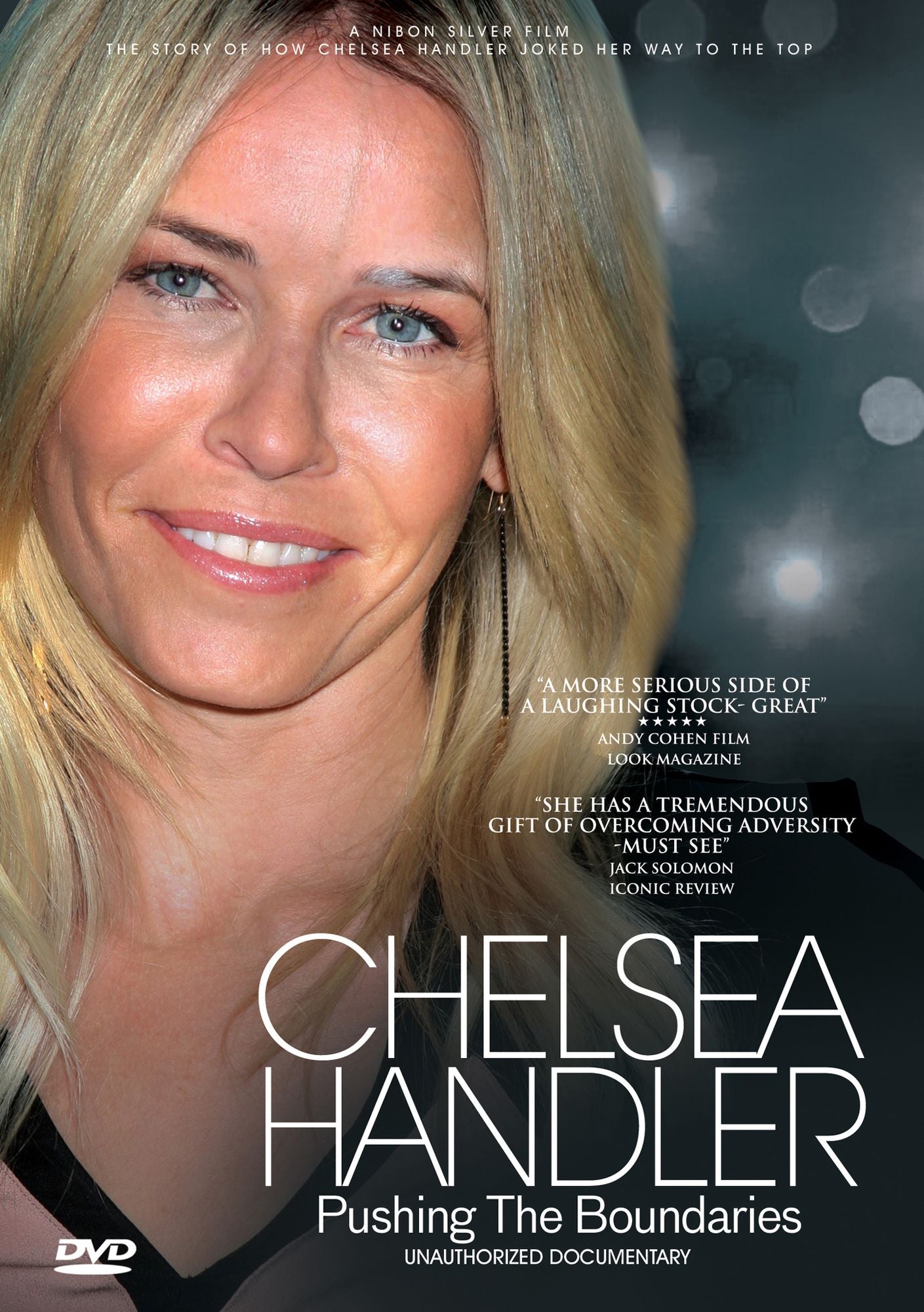 Chelsea Handler: Pushing The Boundaries - Unauthorized Documentary
