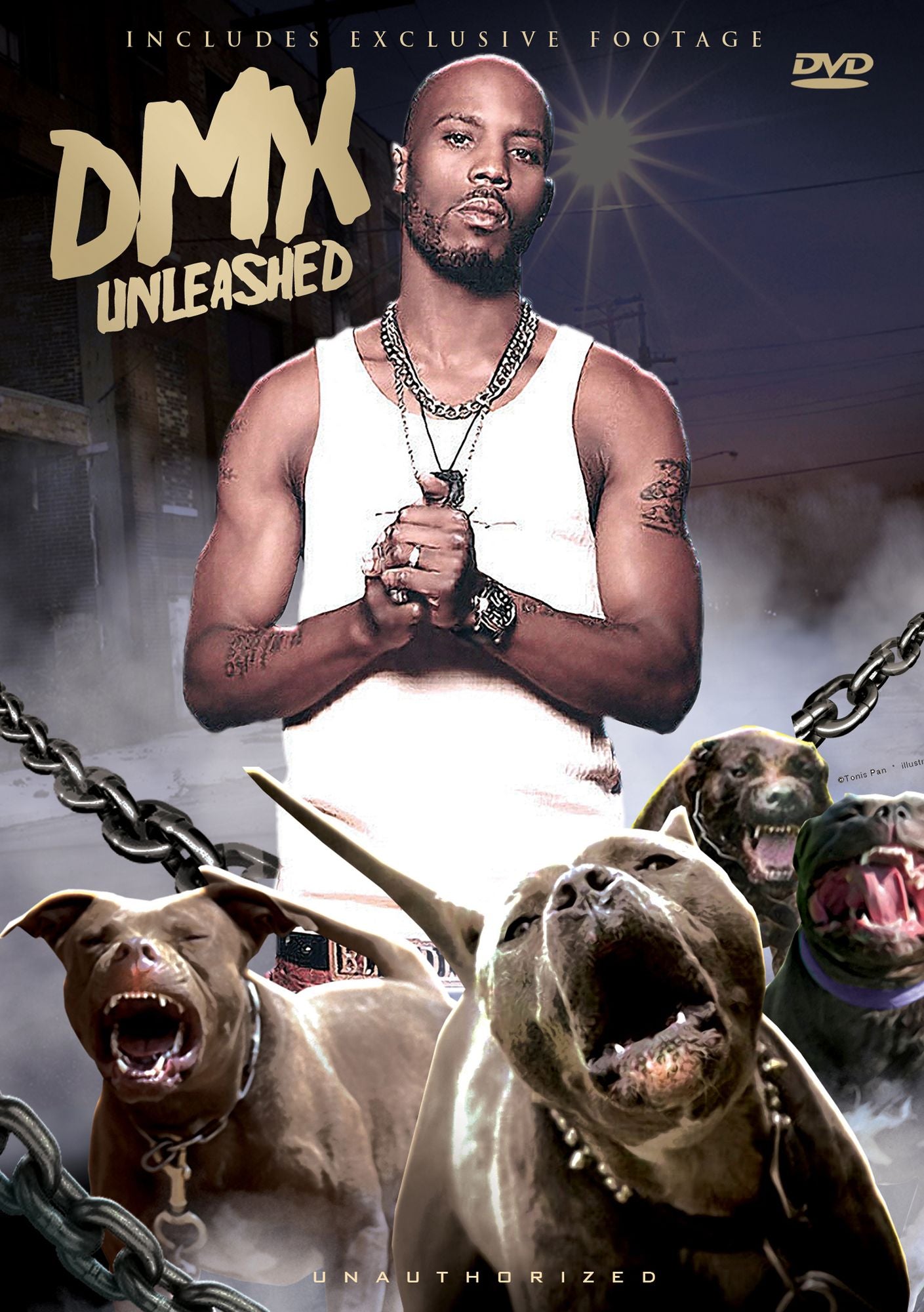 DMX: Unleashed - Unauthorized