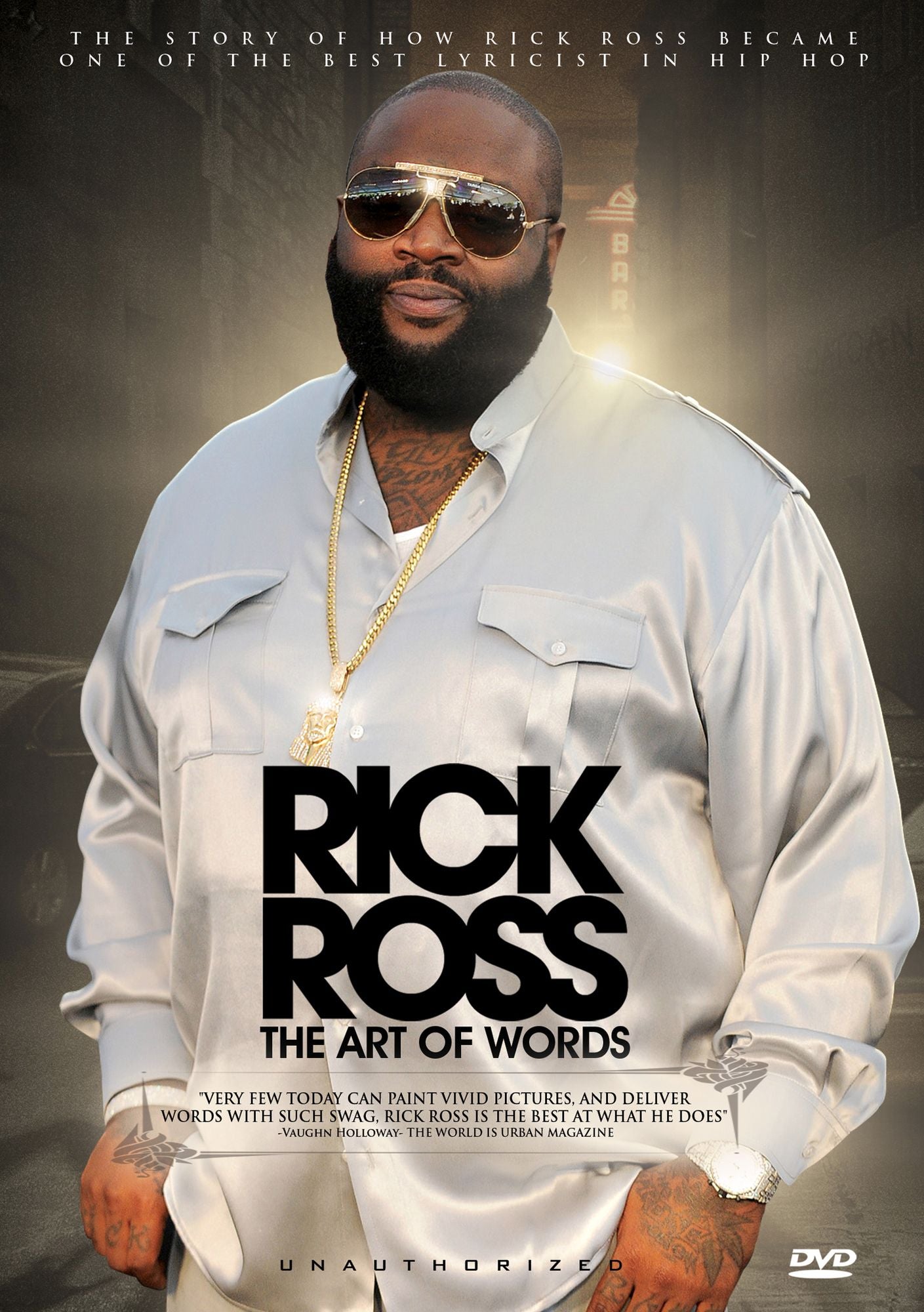 Rick Ross: The Art of Words - Unauthorized
