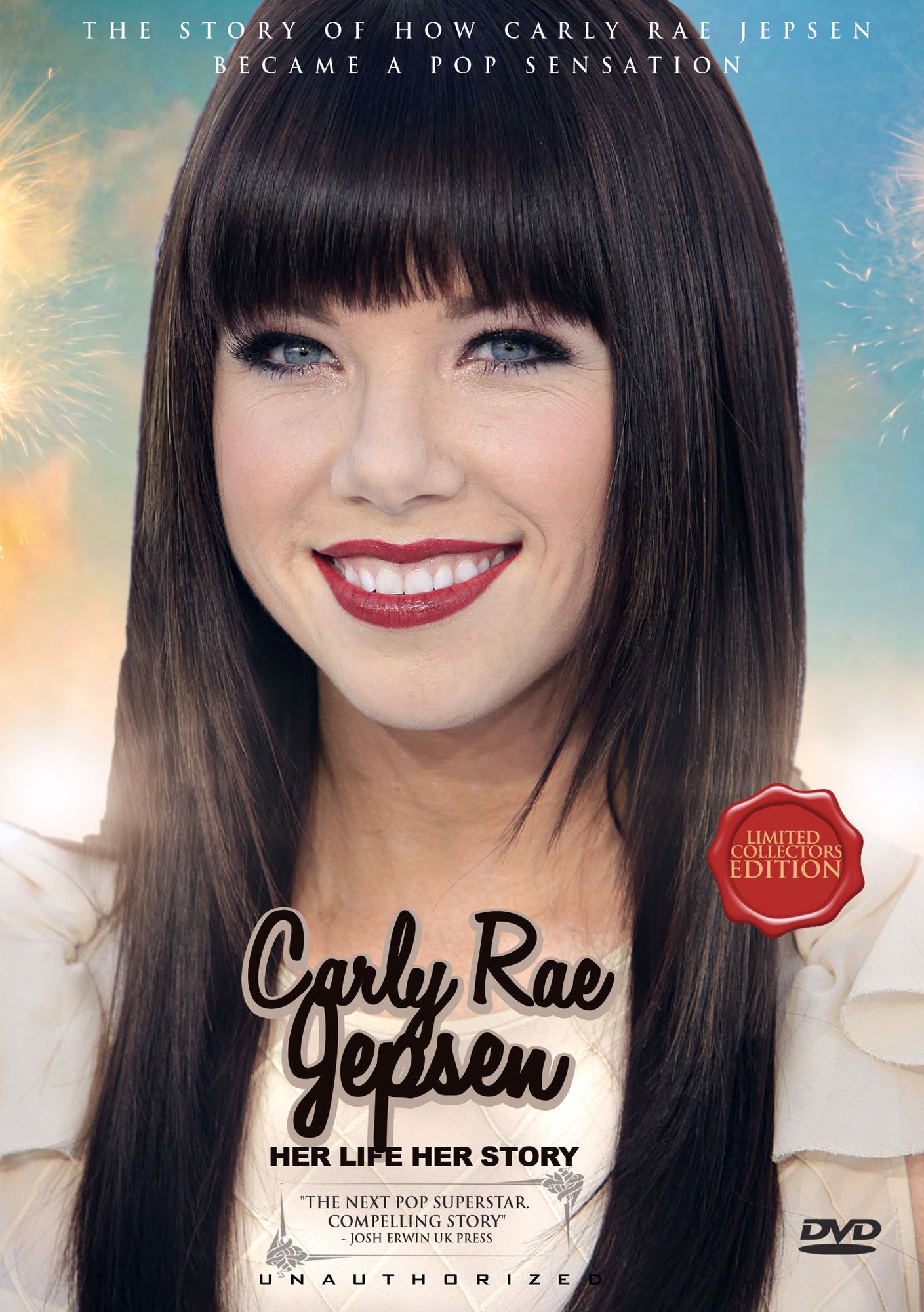 Carly Rae Jepson: Her Life, Her Story