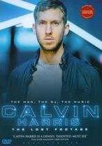 Calvin Harris: The Lost Footage - Unauthorized