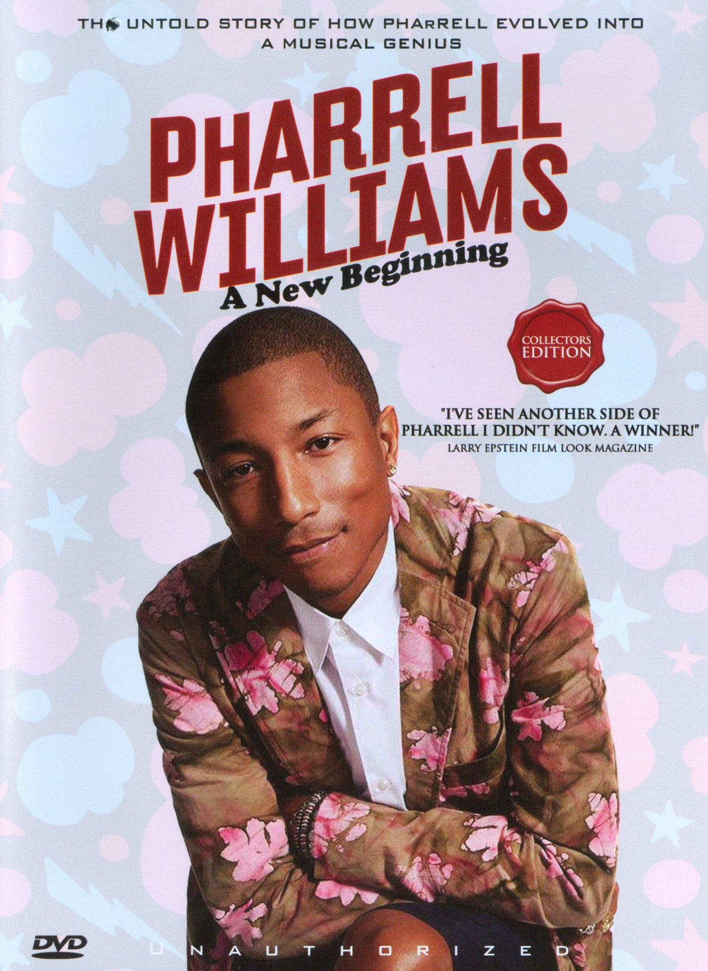 Pharrell Williams: A New Beginning - Unauthorized