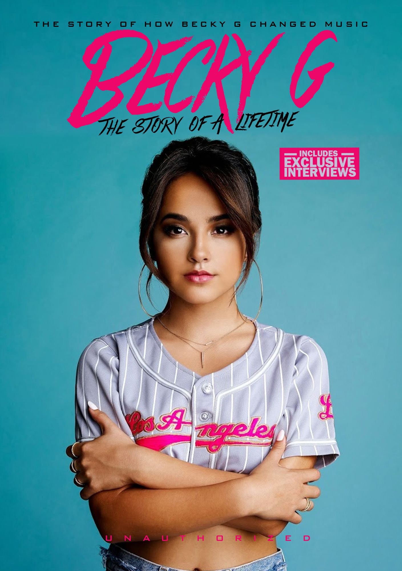 Becky G: The Story Of A Lifetime