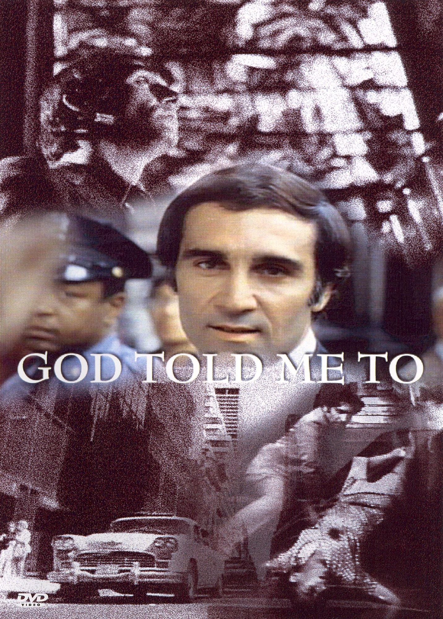 God Told Me To