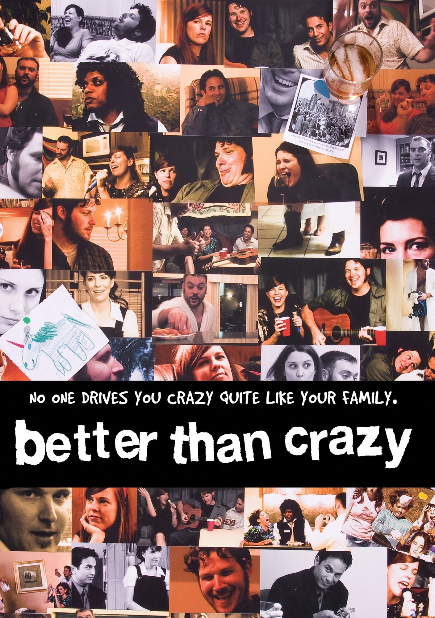 Better Than Crazy