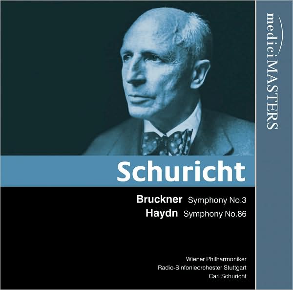 Bruckner: Symphony No. 3; Haydn: Symphony No. 86