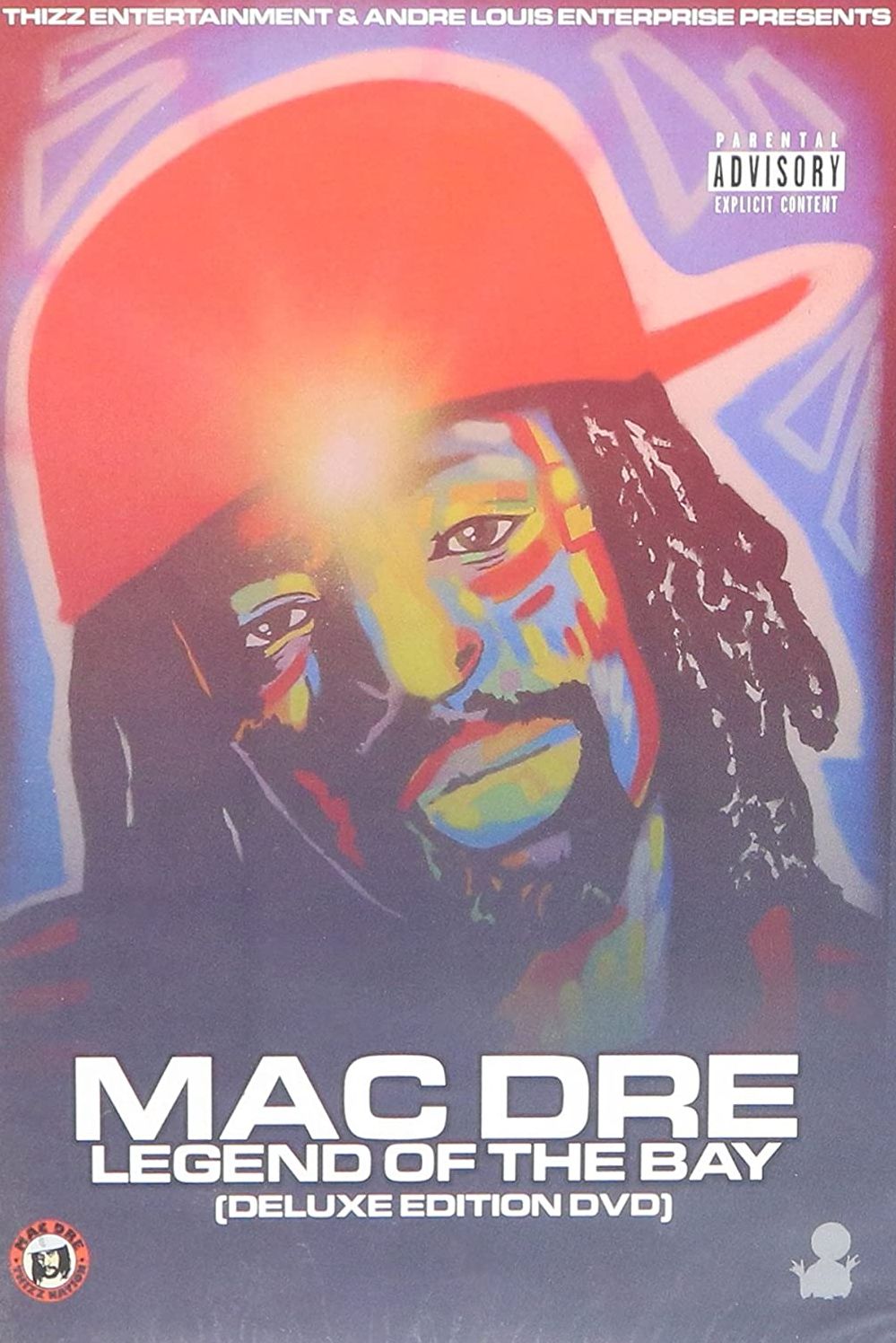 Mac Dre: Legend Of The Bay