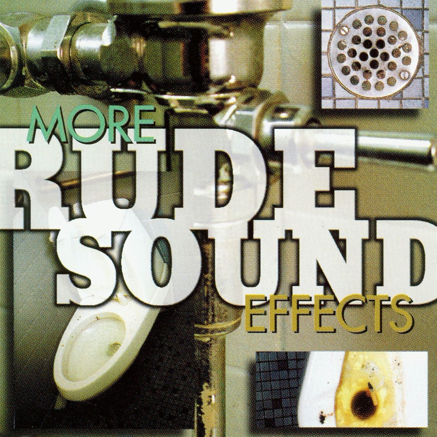 Sound Effects: More Rude Sounds