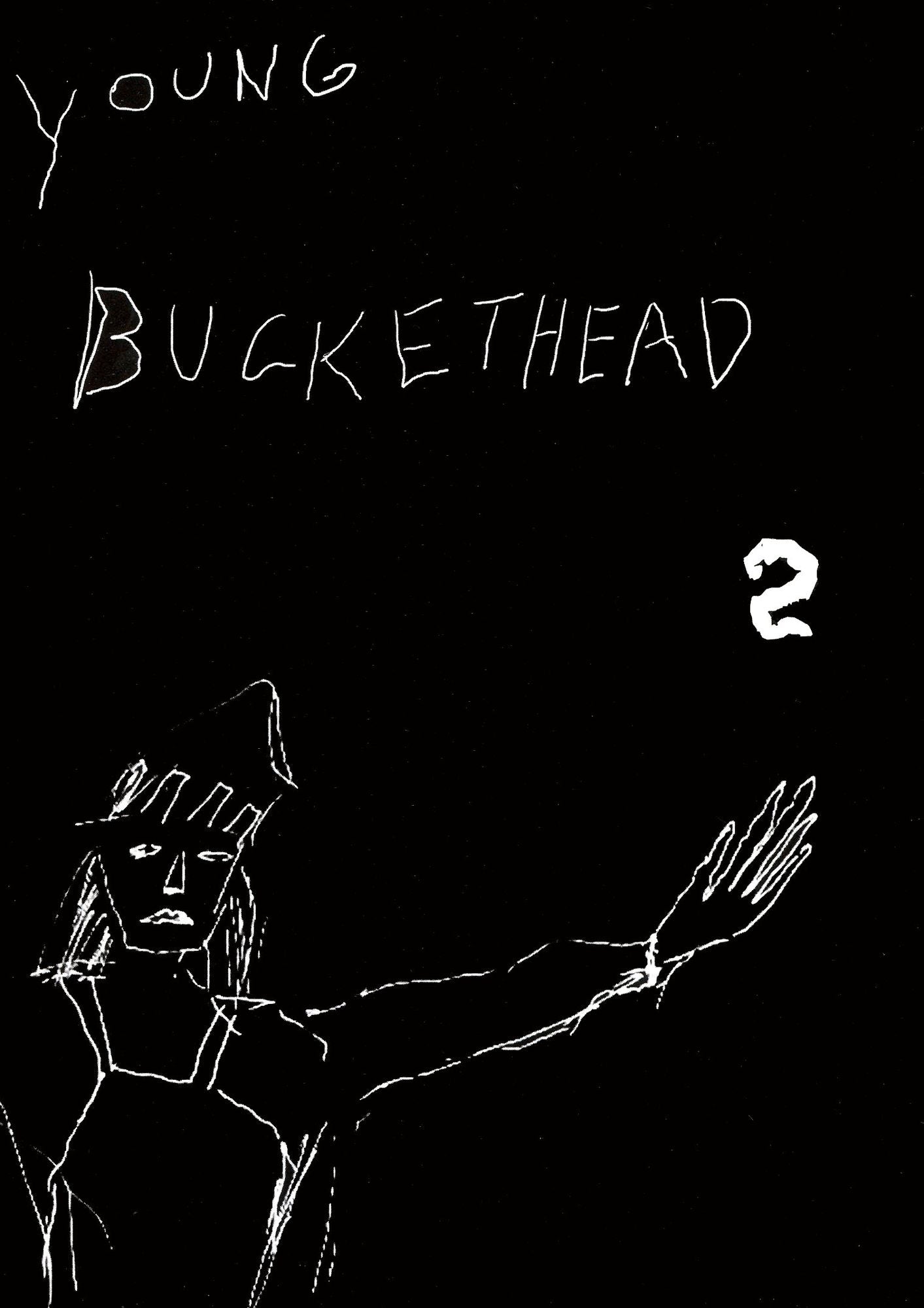 Young Buckethead 2