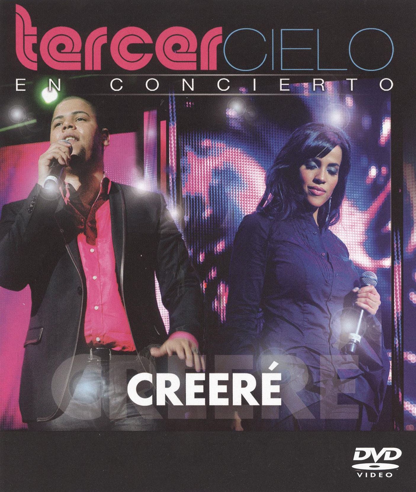 Tercer Cielo: En Concierto - Creere