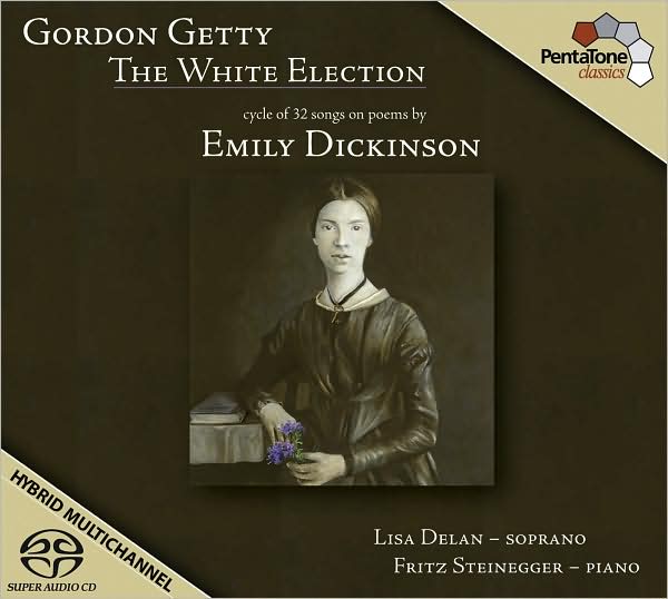 Gordon Getty: The White Election - Poems by Emily Dickinson