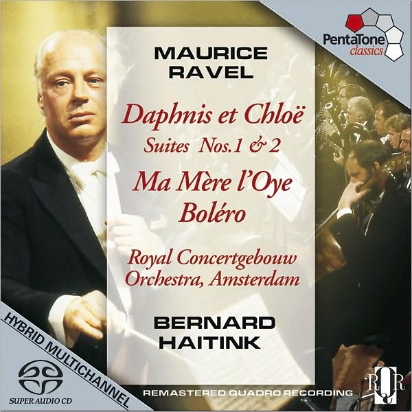 Ravel: Daphnis et Chlo? Suites: Ma mere l'oye; Bolero