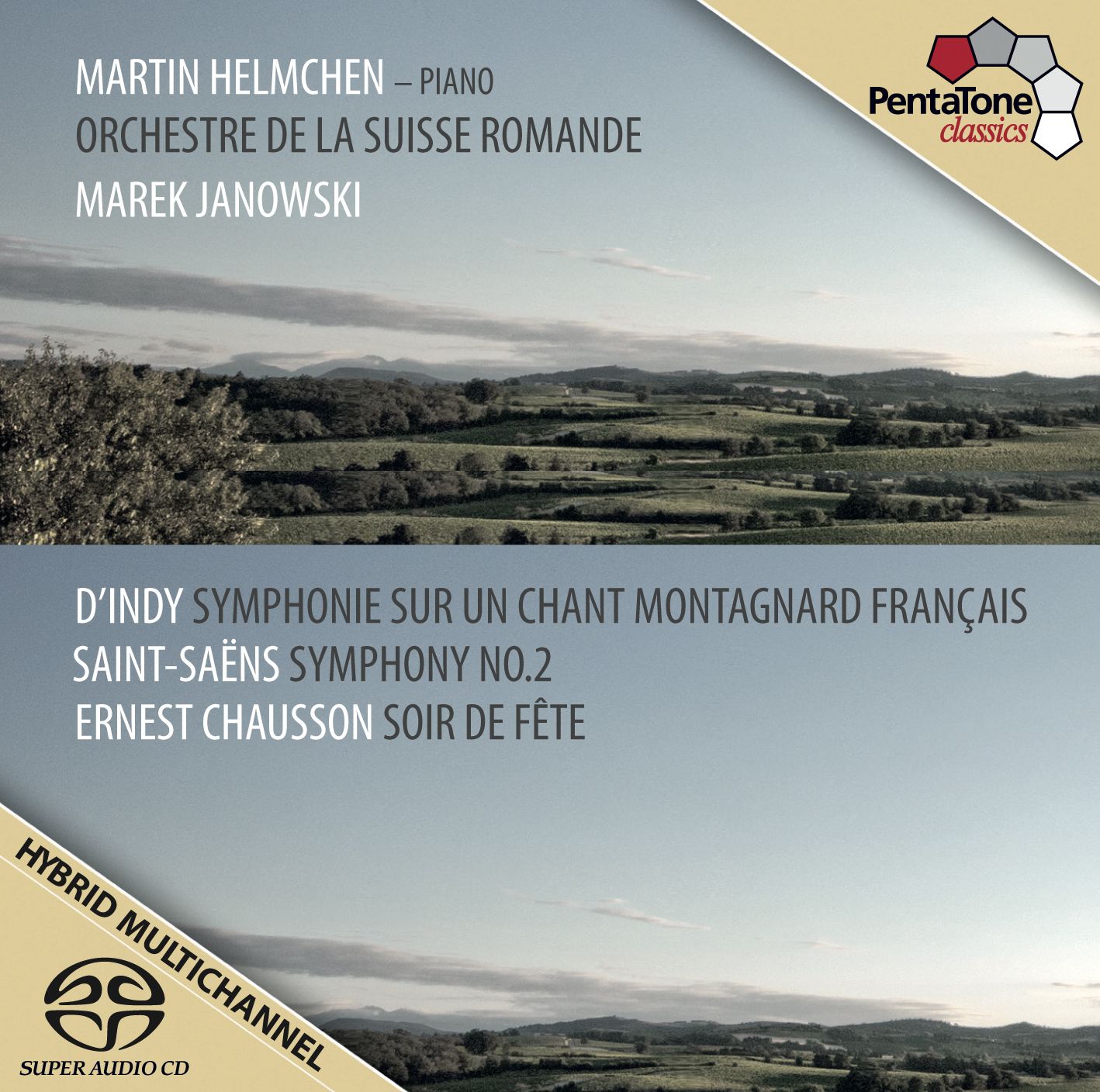 D'Indy: Symphonie sur un Chant Montagnard Fran?ais; Saint-Sa?ns: Symphony No. 2; Ernest Chausson: Soir de F?te