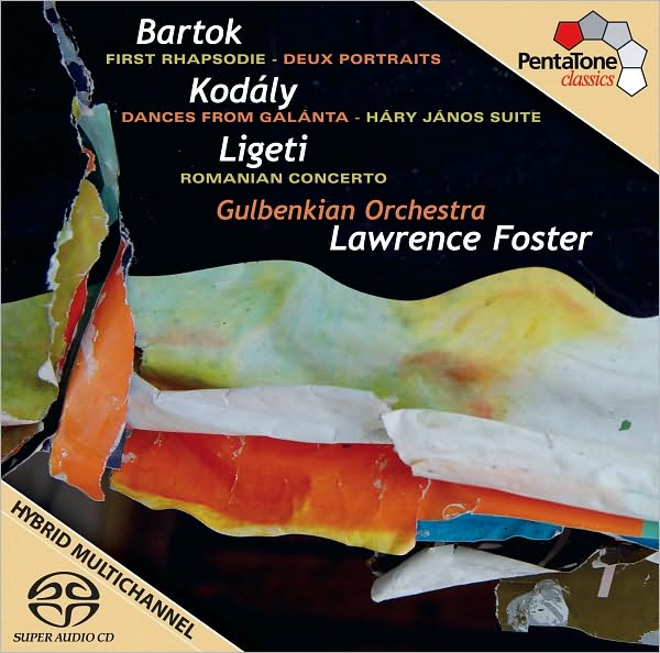 Bart?k: First Rhapsodie; Kod?ly: Dances from Galanta; Ligeti: Romanian Concerto
