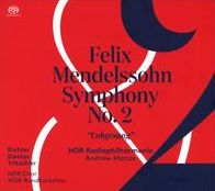 Felix Mendelssohn: Symphony No. 2 "Lobgesang"