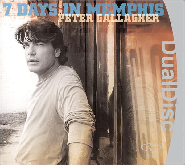 Peter Gallagher: 7 Days in Memphis [DualDisc]