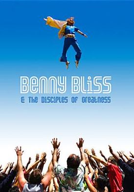 Benny Bliss & The Disciples Of
