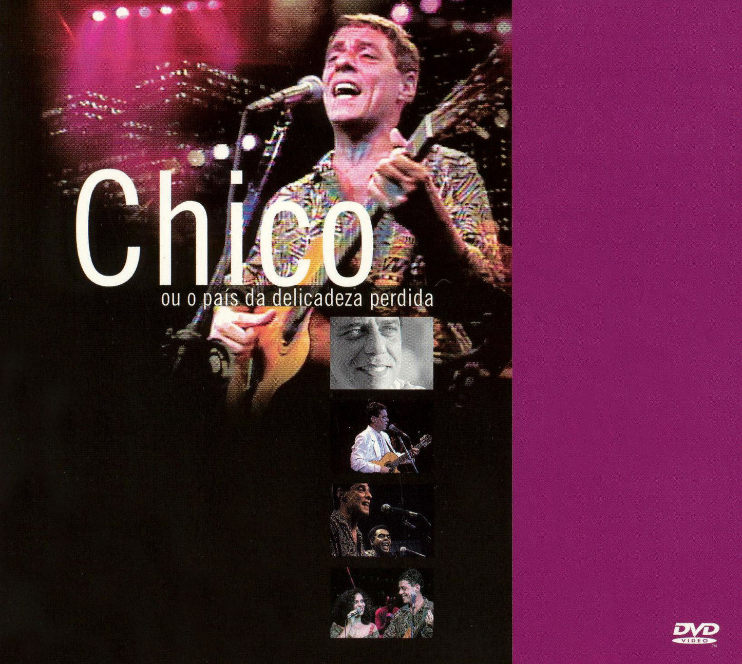 Chico Buarque: Chico Ou O Pais Da Delicadeza Perdida