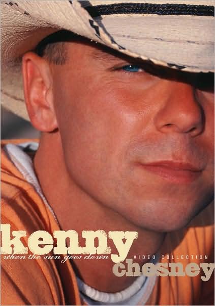 Kenny Chesney: When the Sun Goes Down