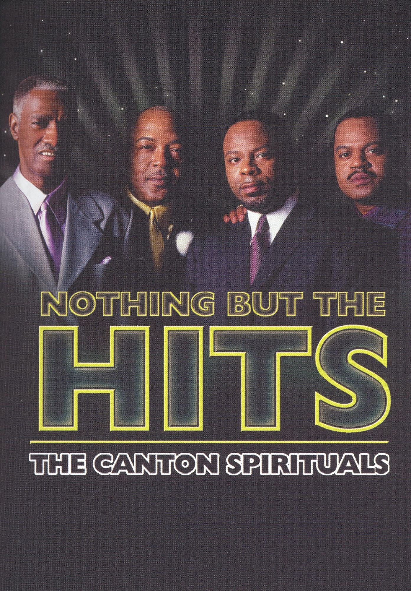 The Canton Spirituals: Nothing But the Hits