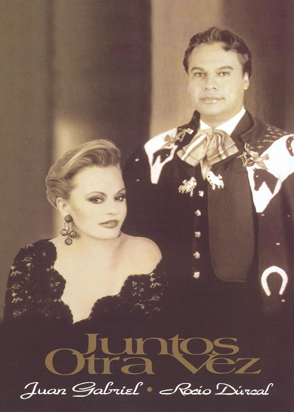 Juntos Otra Vez: Juan Gabriel - Rocio Durcal