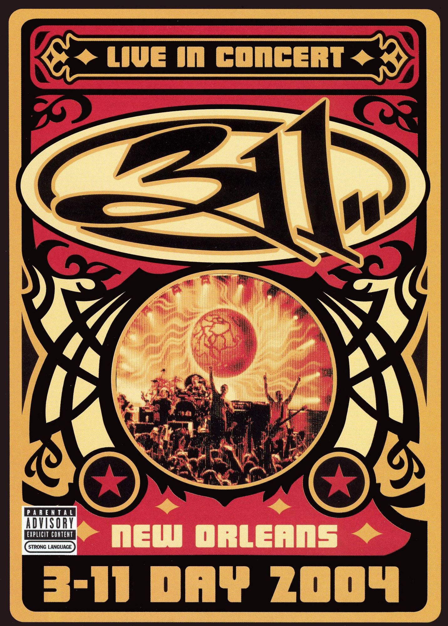 311: 3-11 Day 2004 - Live in Concert, New Orleans [2 Discs]