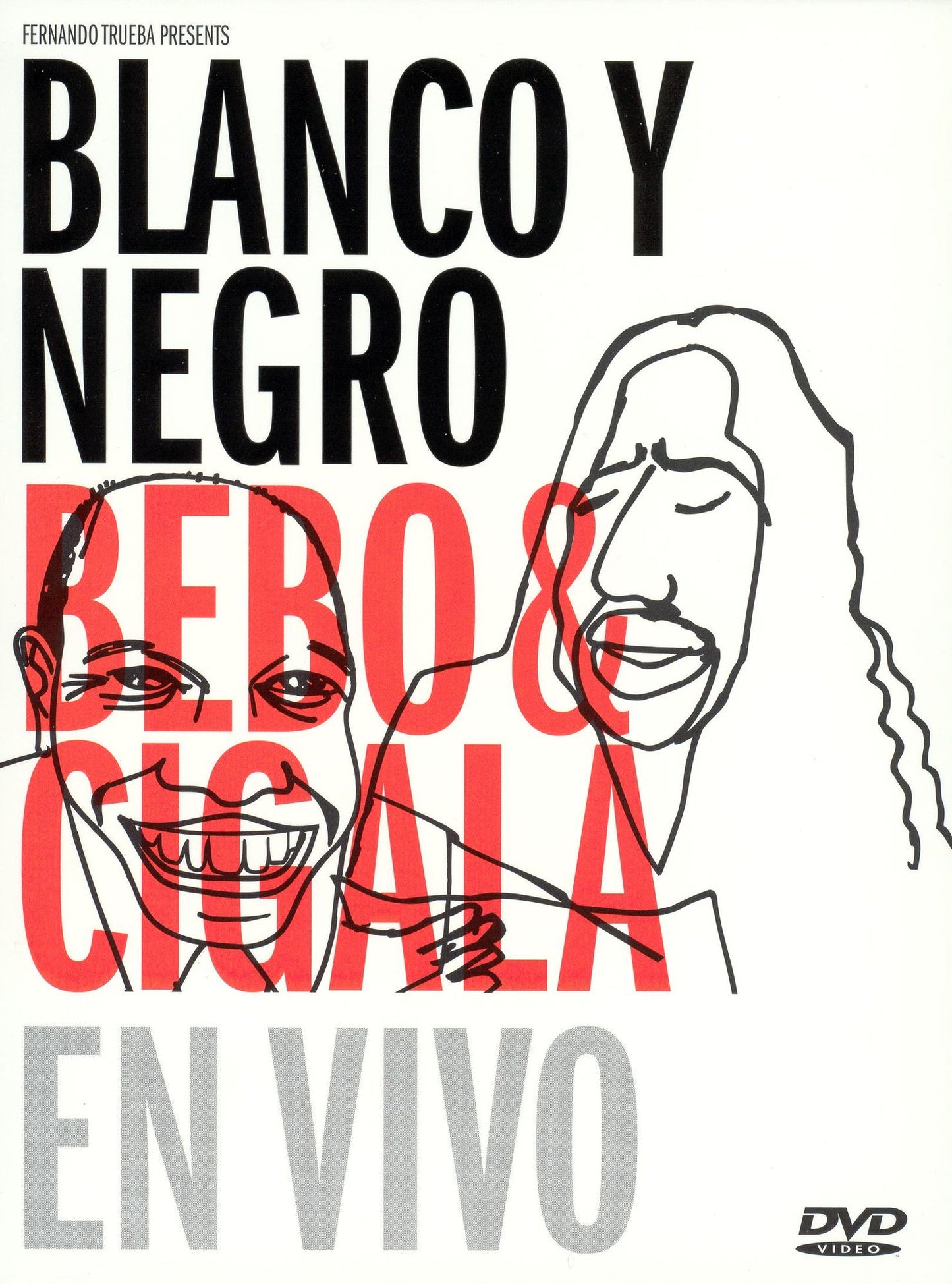 Blanco Y Negro: Bebo & Cigala - En Vivo