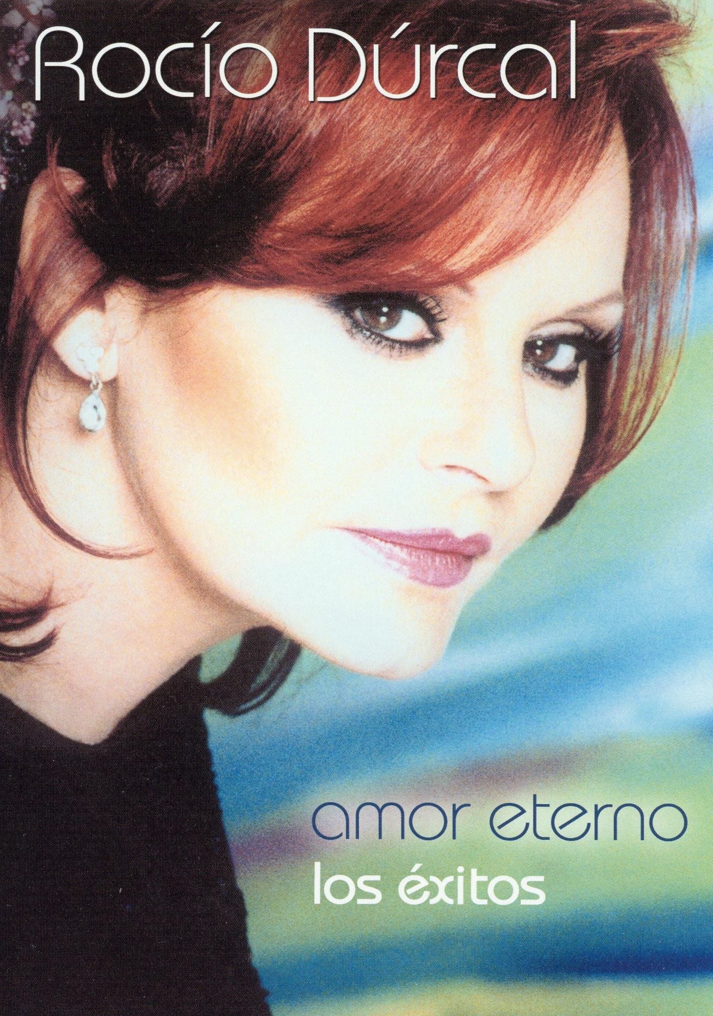 Rocio Durcal: Amor Eterno