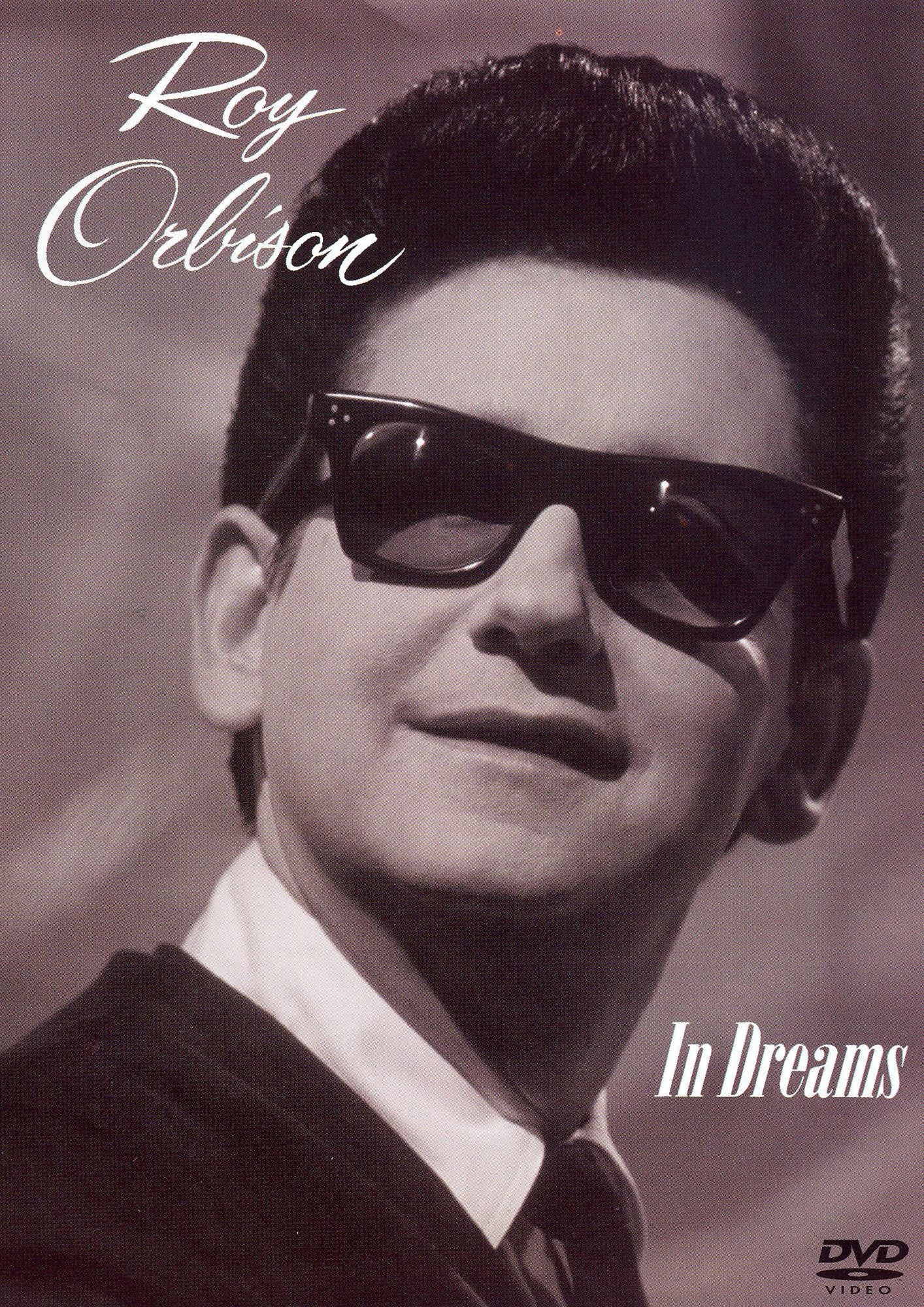 Roy Orbison: In Dreams