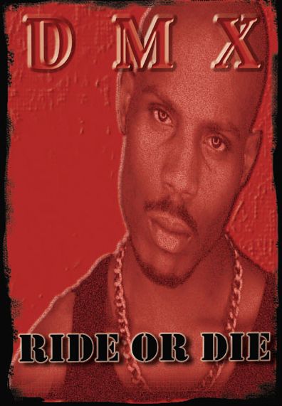 Dmx: Ride Or Die