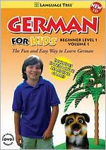 German for Kids: Beginner Level 1, Vol. 1
