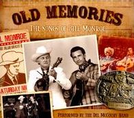 Old Memories: The Songs of Bill Monroe